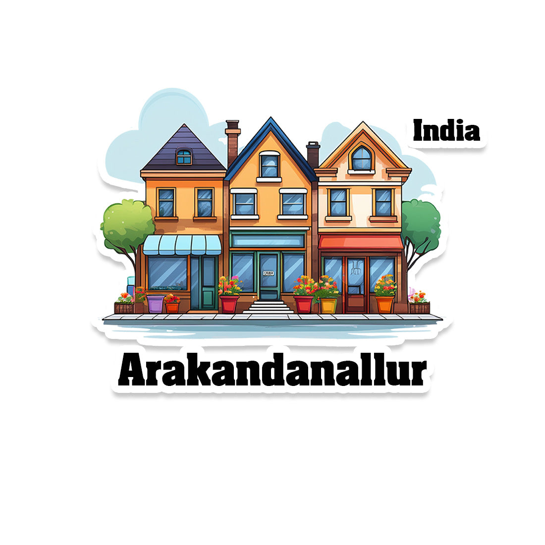 Arakandanallur Three Home Offiec Shop Town Sticker & Magnet | Home Town Souvenirs