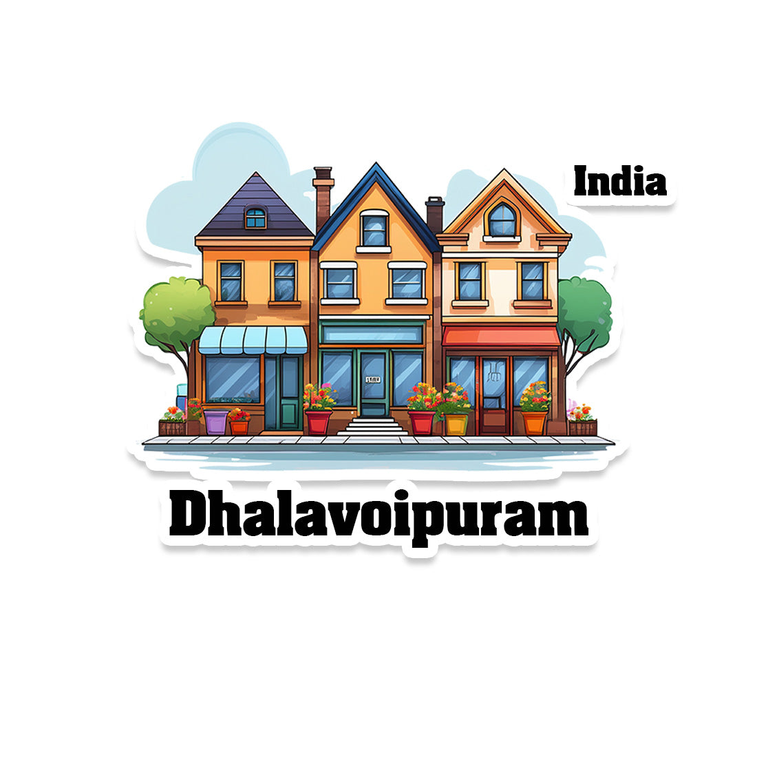 Dhalavoipuram Three Home Offiec Shop Town Sticker & Magnet | Home Town Souvenirs