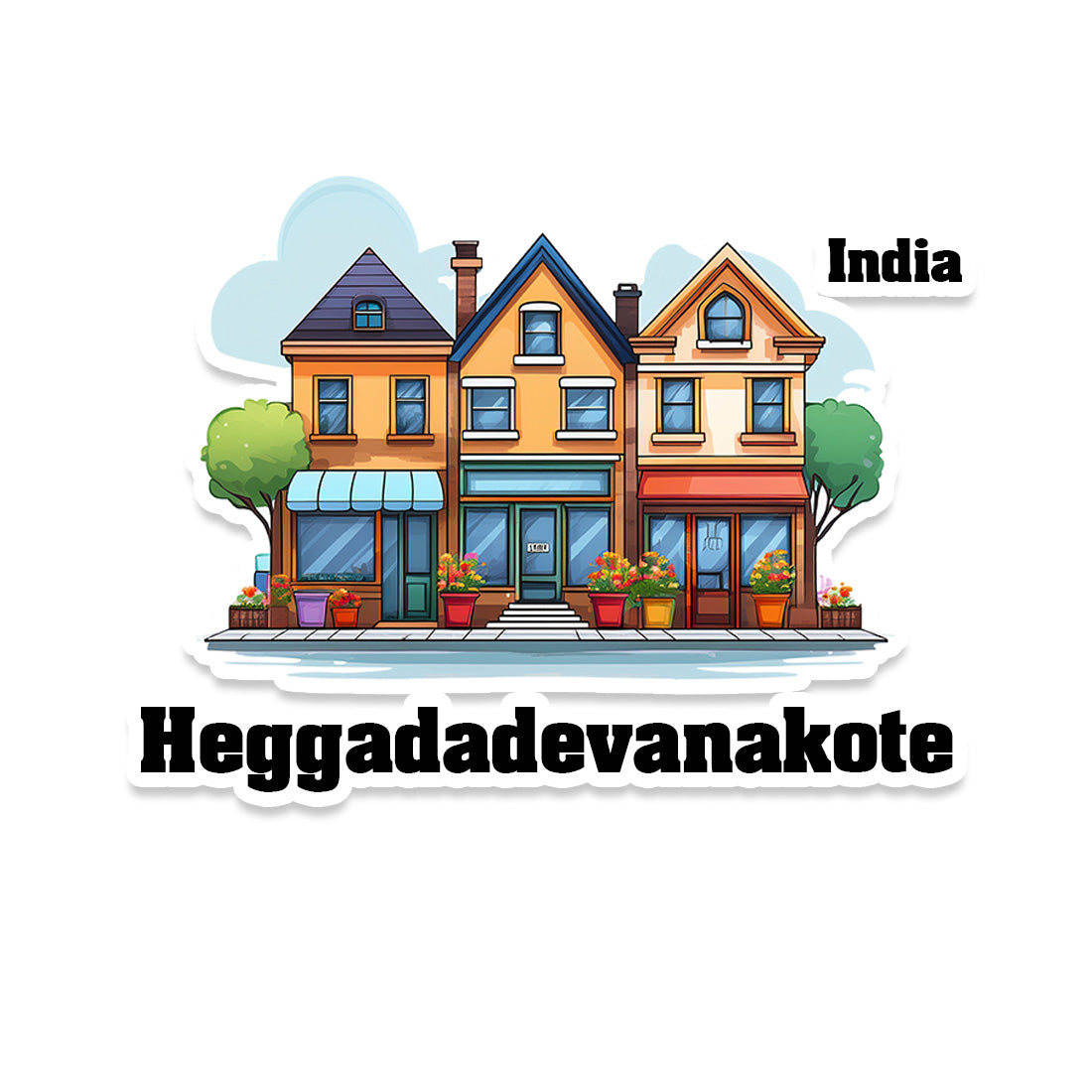 Heggadadevanakote Three Home Offiec Shop Town Sticker & Magnet | Home Town Souvenirs
