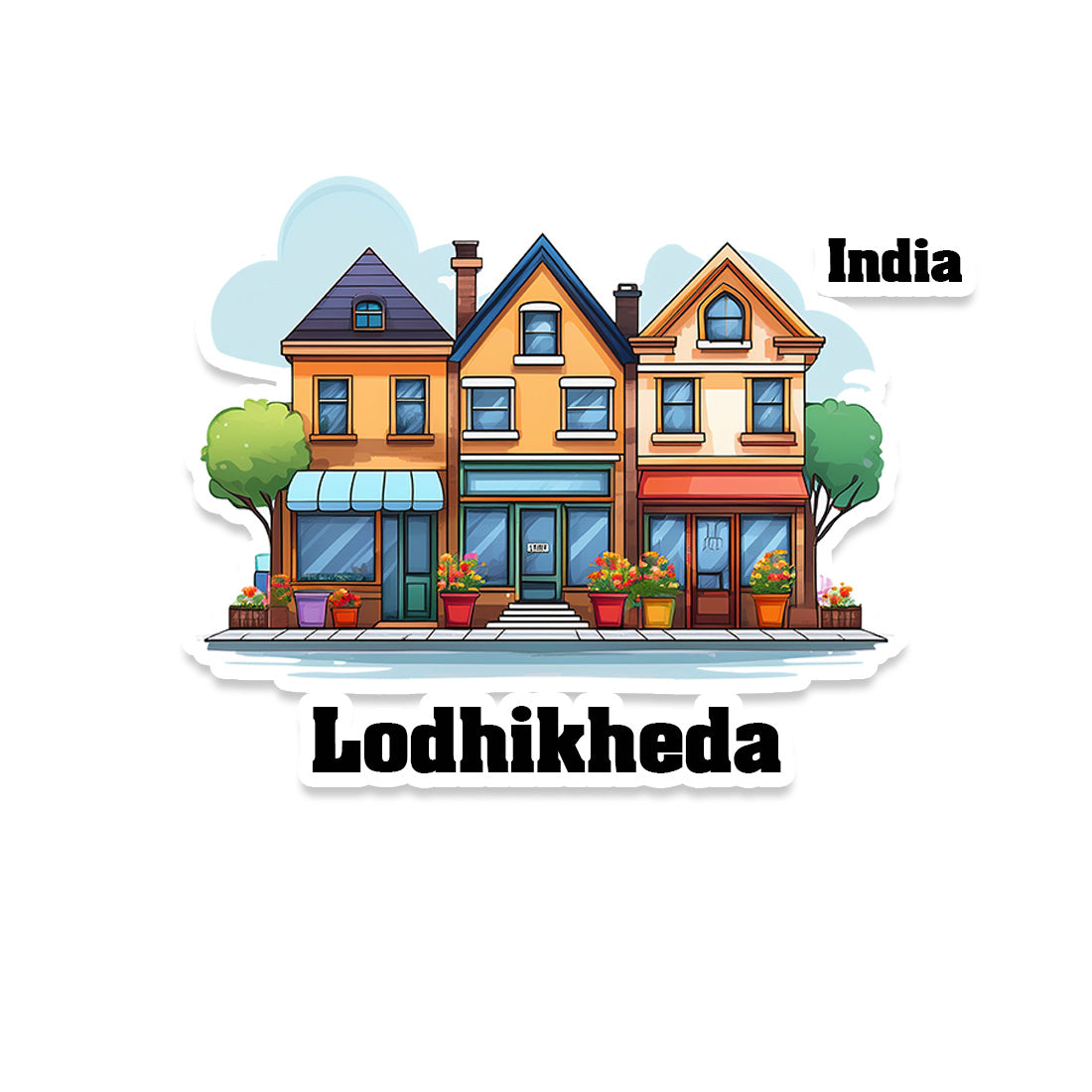 Lodhikheda Three Home Offiec Shop Town Sticker & Magnet | Home Town Souvenirs