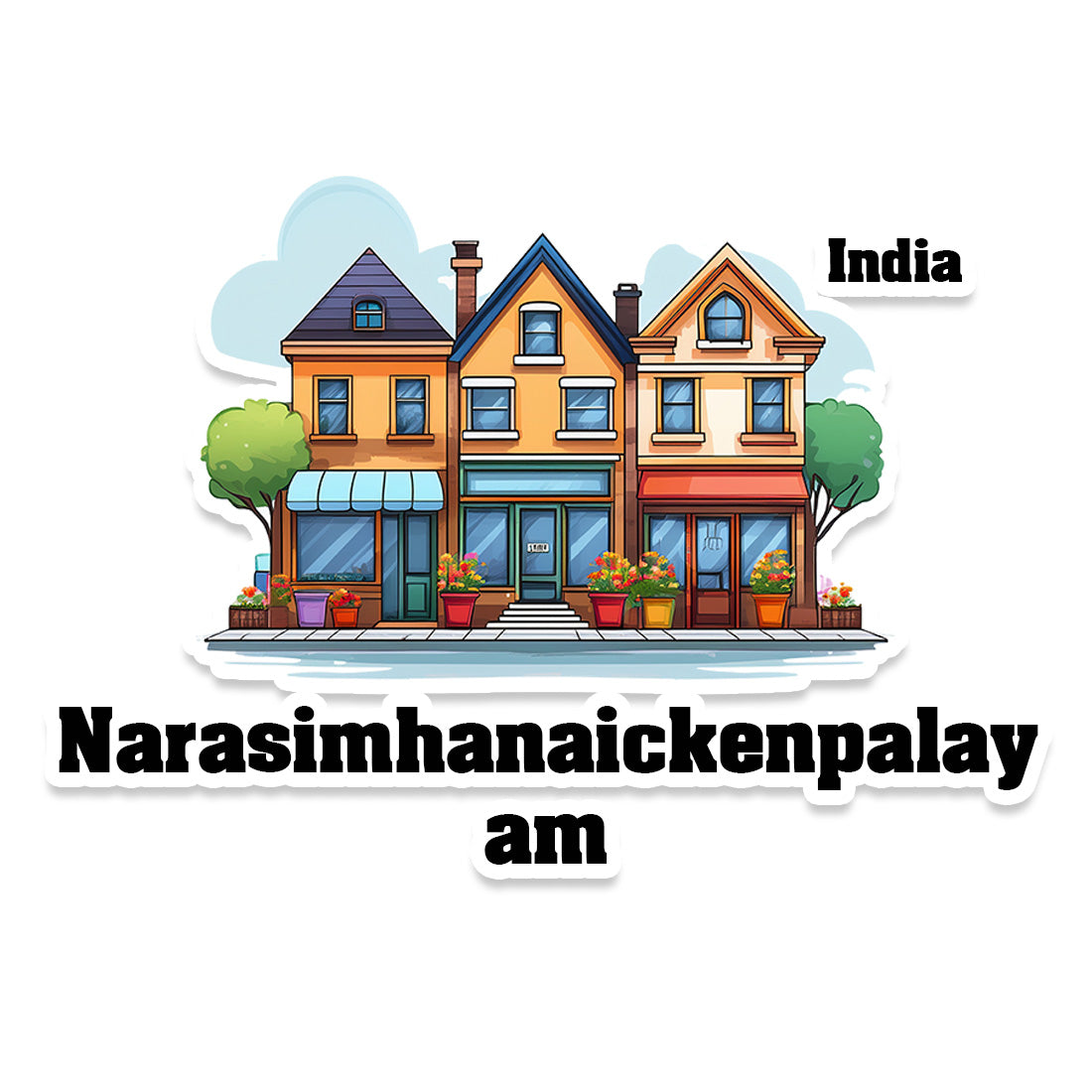 Narasimhanaickenpalayam Three Home Offiec Shop Town Sticker & Magnet | Home Town Souvenirs