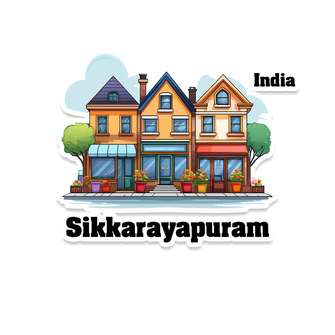 Sikkarayapuram Three Home Offiec Shop Town Sticker & Magnet | Home Town Souvenirs