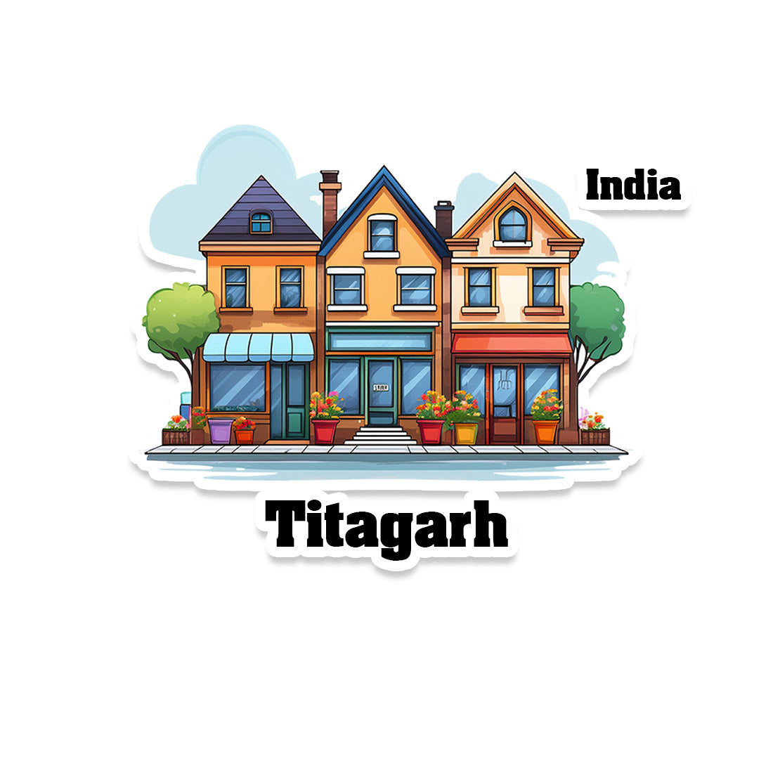 Titagarh Three Home Offiec Shop Town Sticker & Magnet | Home Town Souvenirs