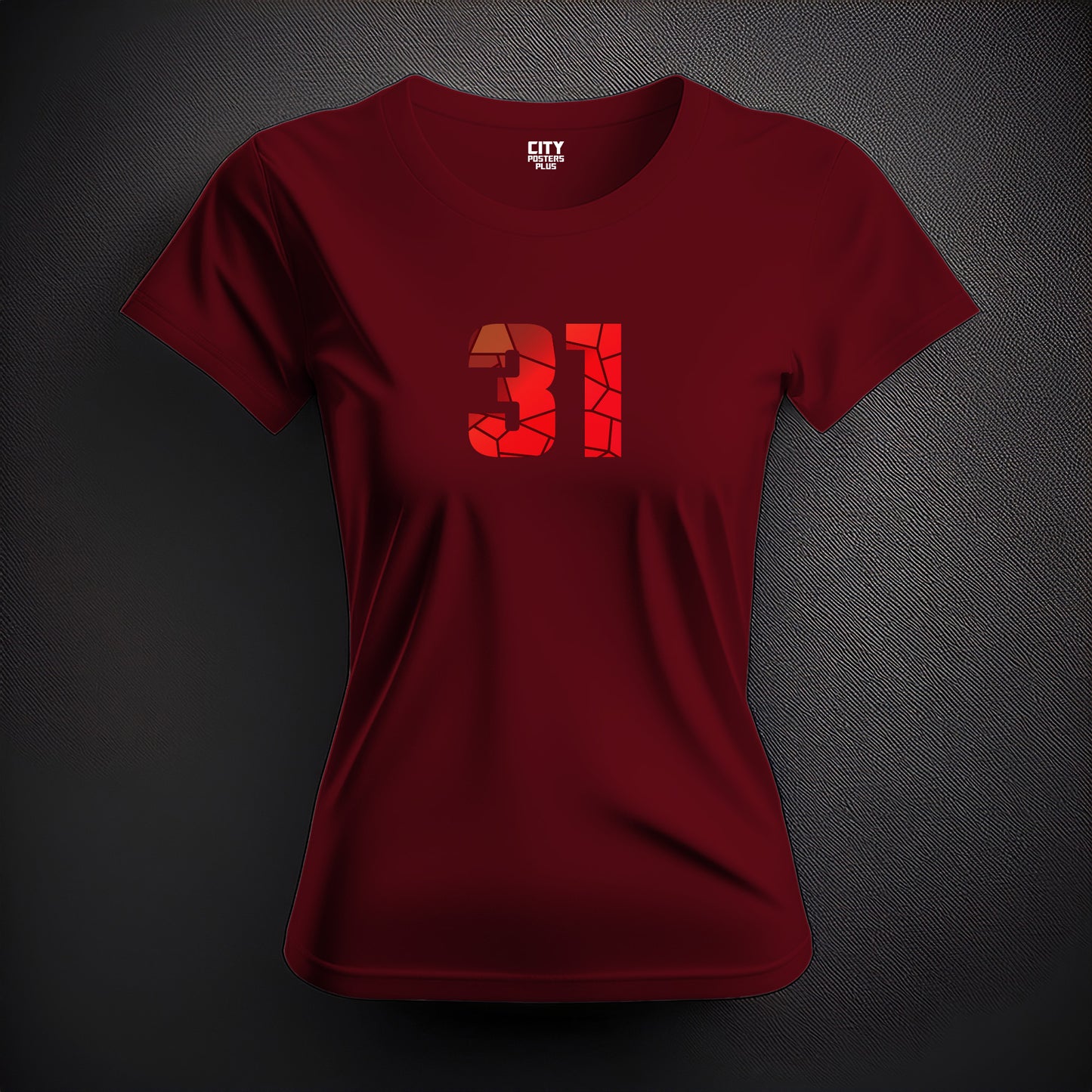 City Posters Plus 31 Number Women T-Shirt (Maroon) | Stylish Numeric Graphic Tee