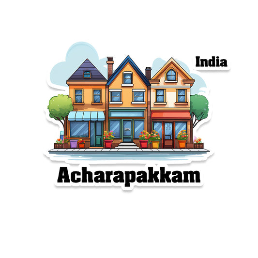 Acharapakkam Three Home Offiec Shop Town Sticker & Magnet | Home Town Souvenirs
