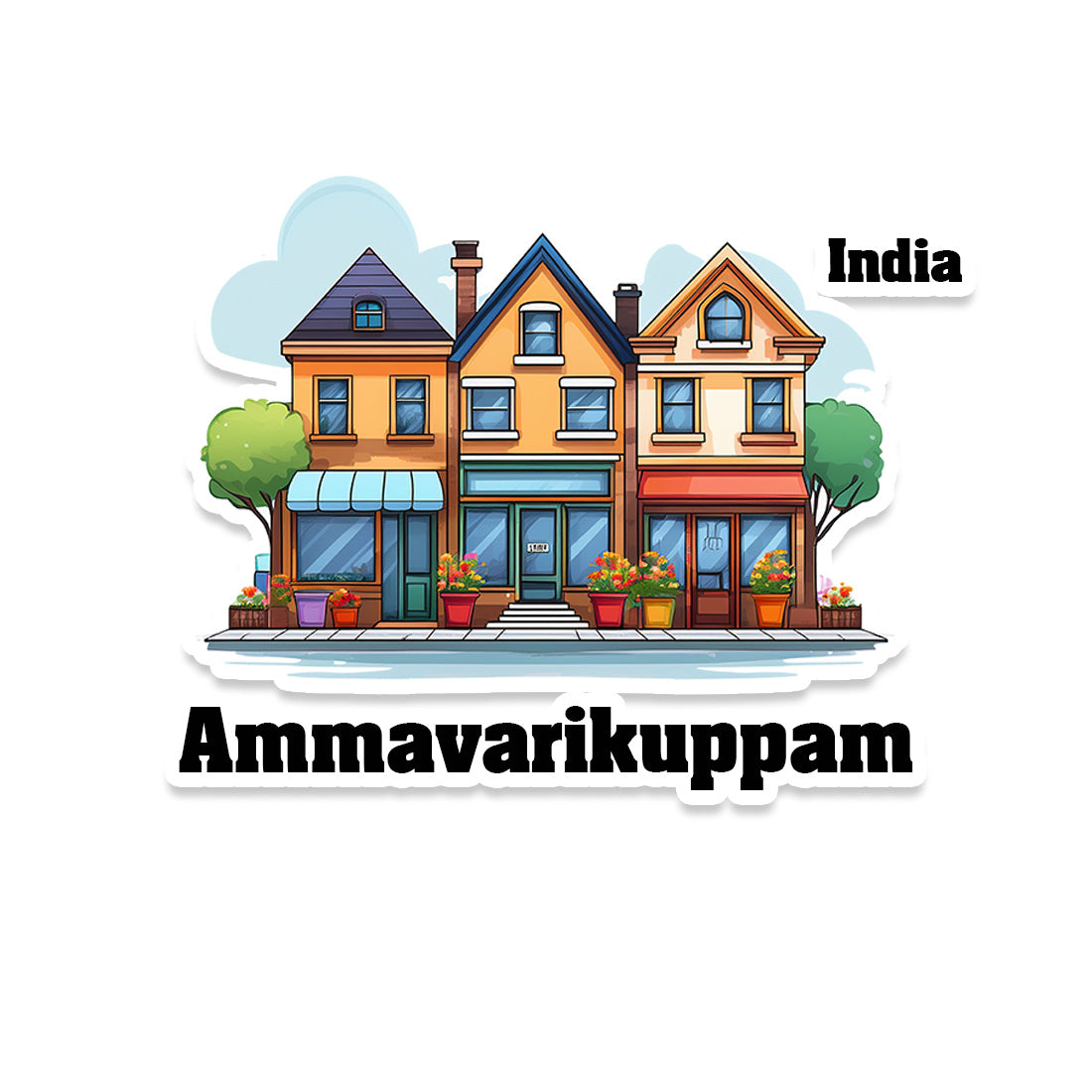Ammavarikuppam Three Home Offiec Shop Town Sticker & Magnet | Home Town Souvenirs