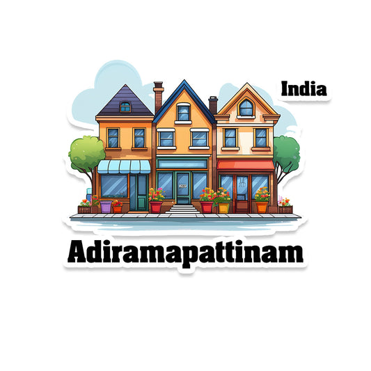 Adiramapattinam Three Home Offiec Shop Town Sticker & Magnet | Home Town Souvenirs