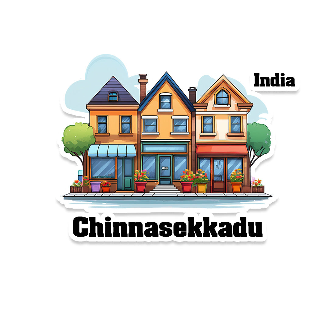Chinnasekkadu Three Home Offiec Shop Town Sticker & Magnet | Home Town Souvenirs