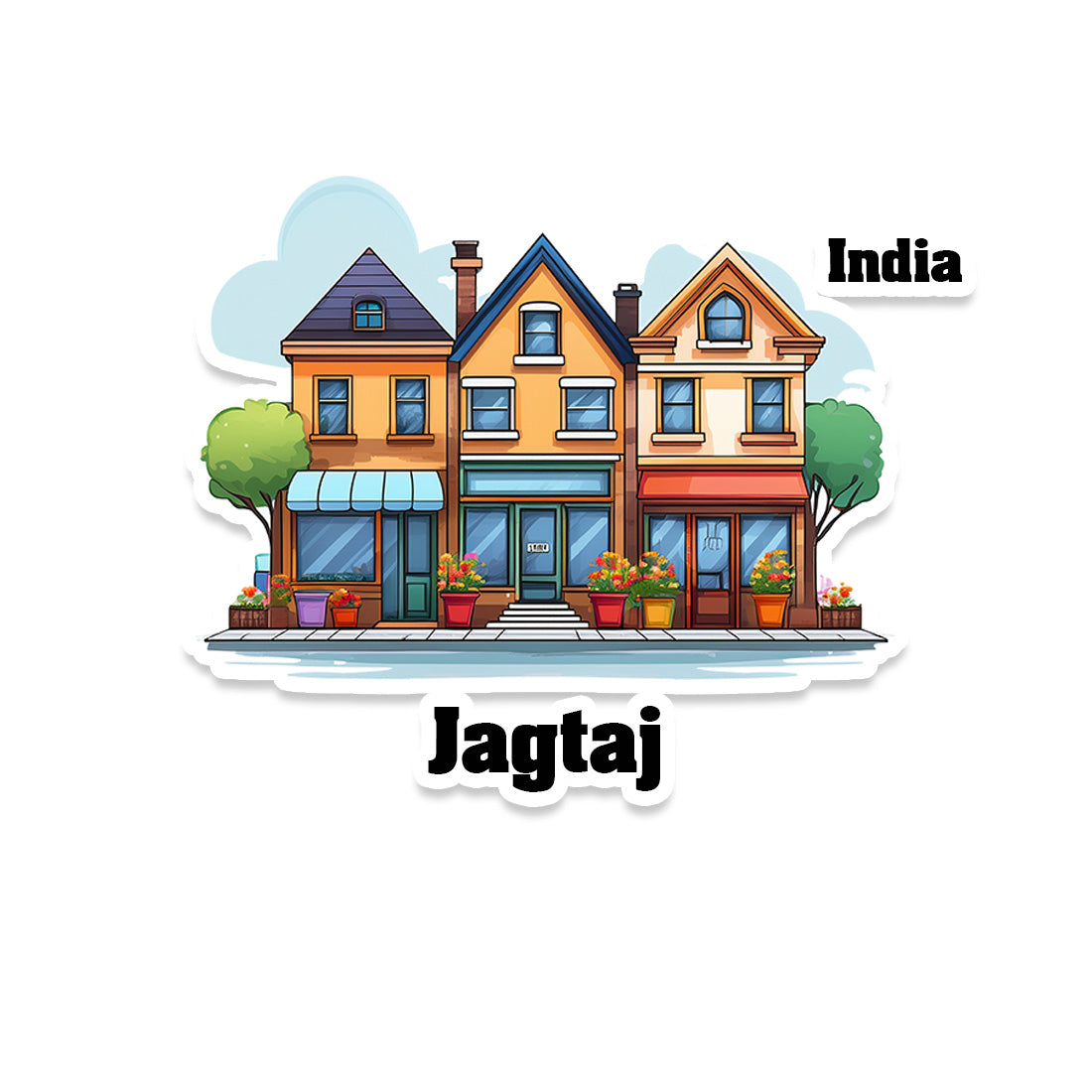 Jagtaj Three Home Offiec Shop Town Sticker & Magnet | Home Town Souvenirs
