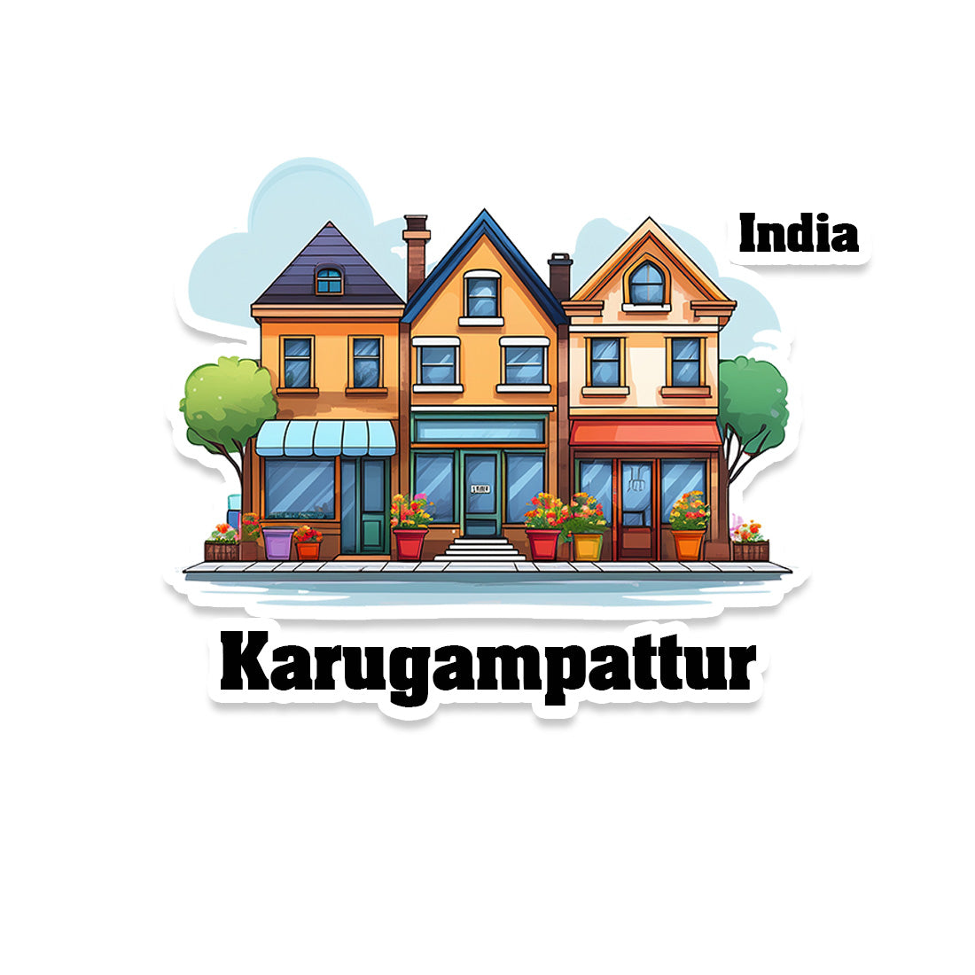 Karugampattur Three Home Offiec Shop Town Sticker & Magnet | Home Town Souvenirs