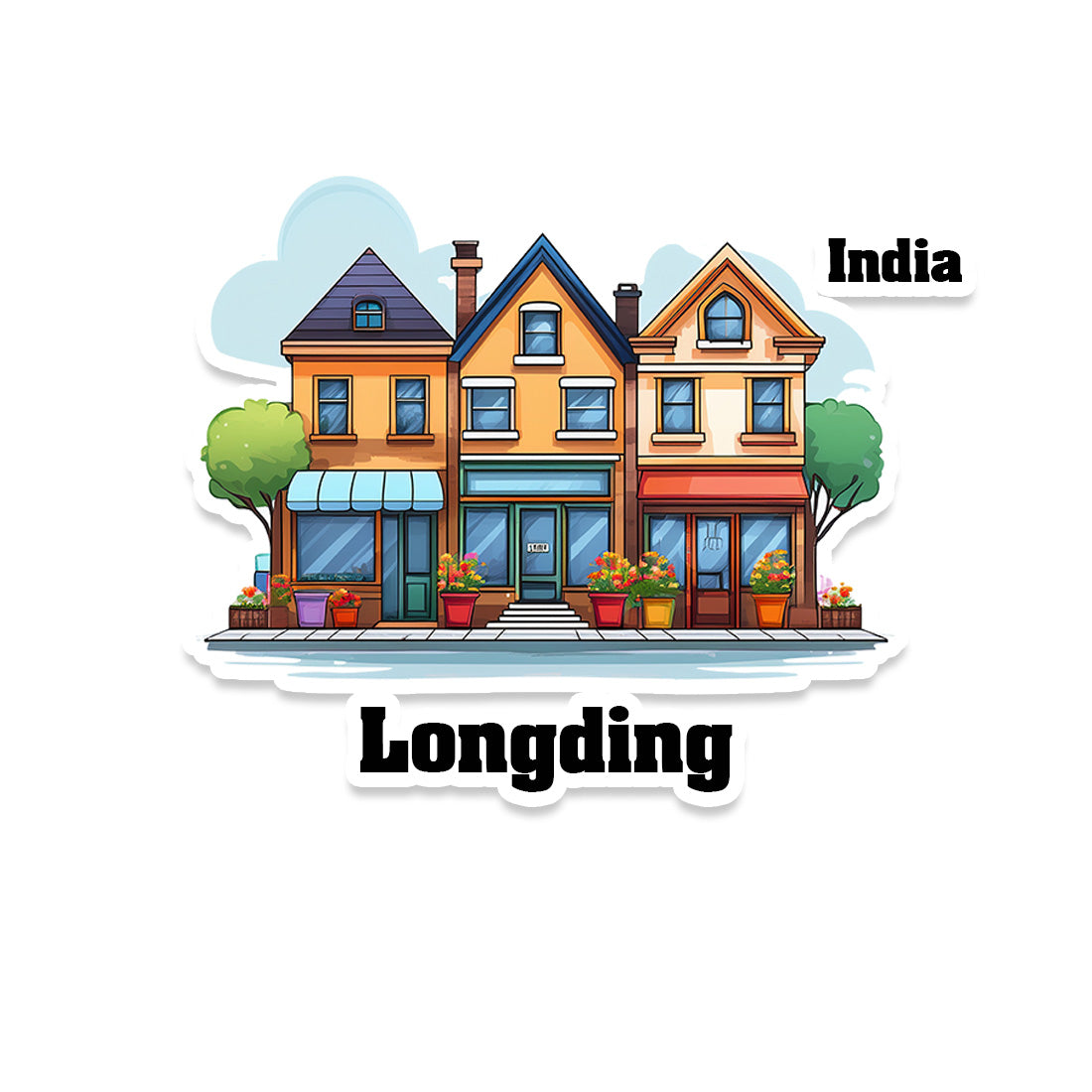 Longding Three Home Offiec Shop Town Sticker & Magnet | Home Town Souvenirs