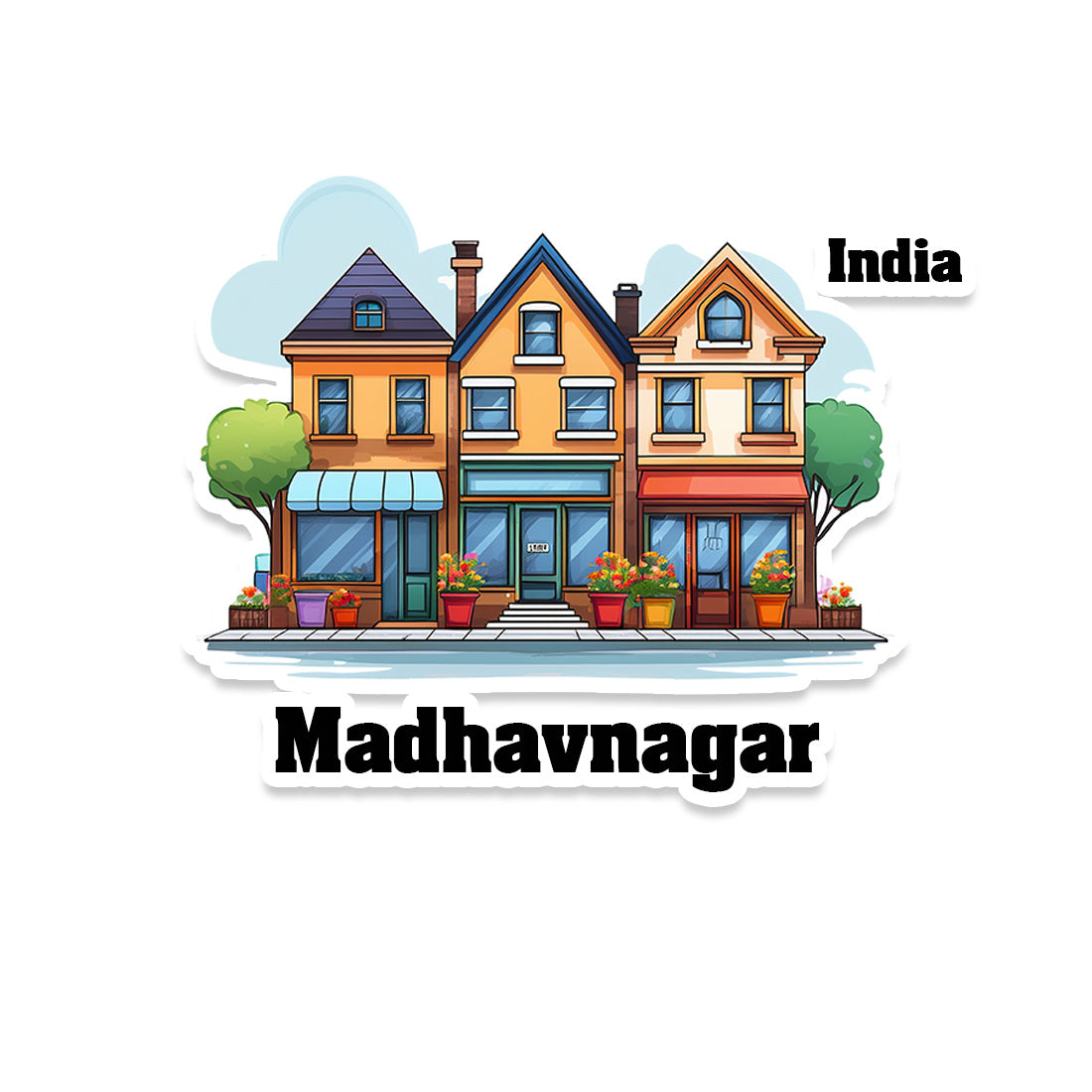 Madhavnagar Three Home Offiec Shop Town Sticker & Magnet | Home Town Souvenirs