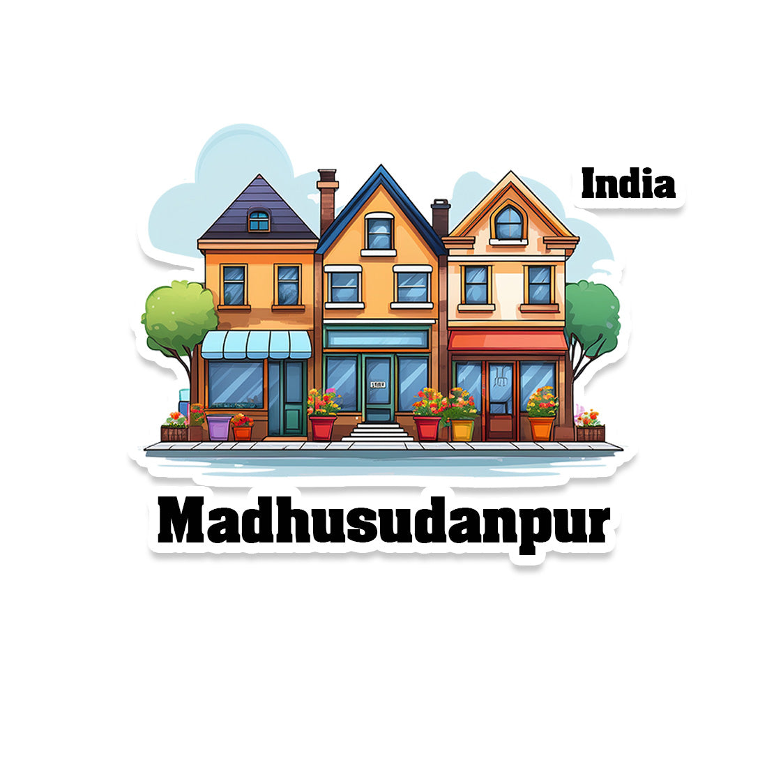 Madhusudanpur Three Home Offiec Shop Town Sticker & Magnet | Home Town Souvenirs