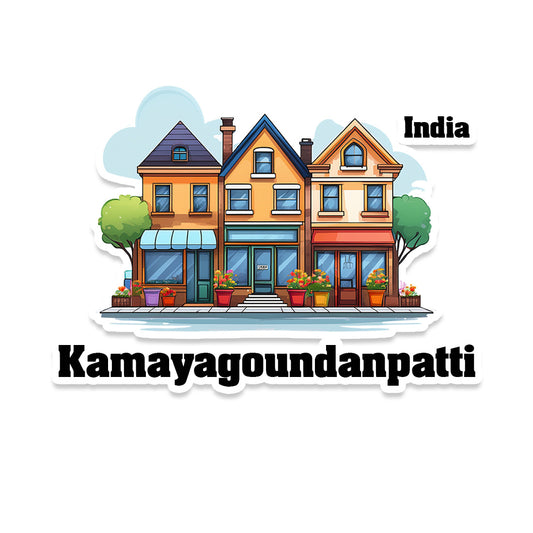 Kamayagoundanpatti Three Home Offiec Shop Town Sticker & Magnet | Home Town Souvenirs