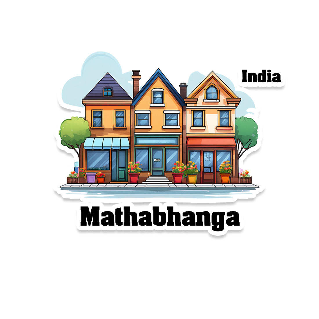 Mathabhanga Three Home Offiec Shop Town Sticker & Magnet | Home Town Souvenirs