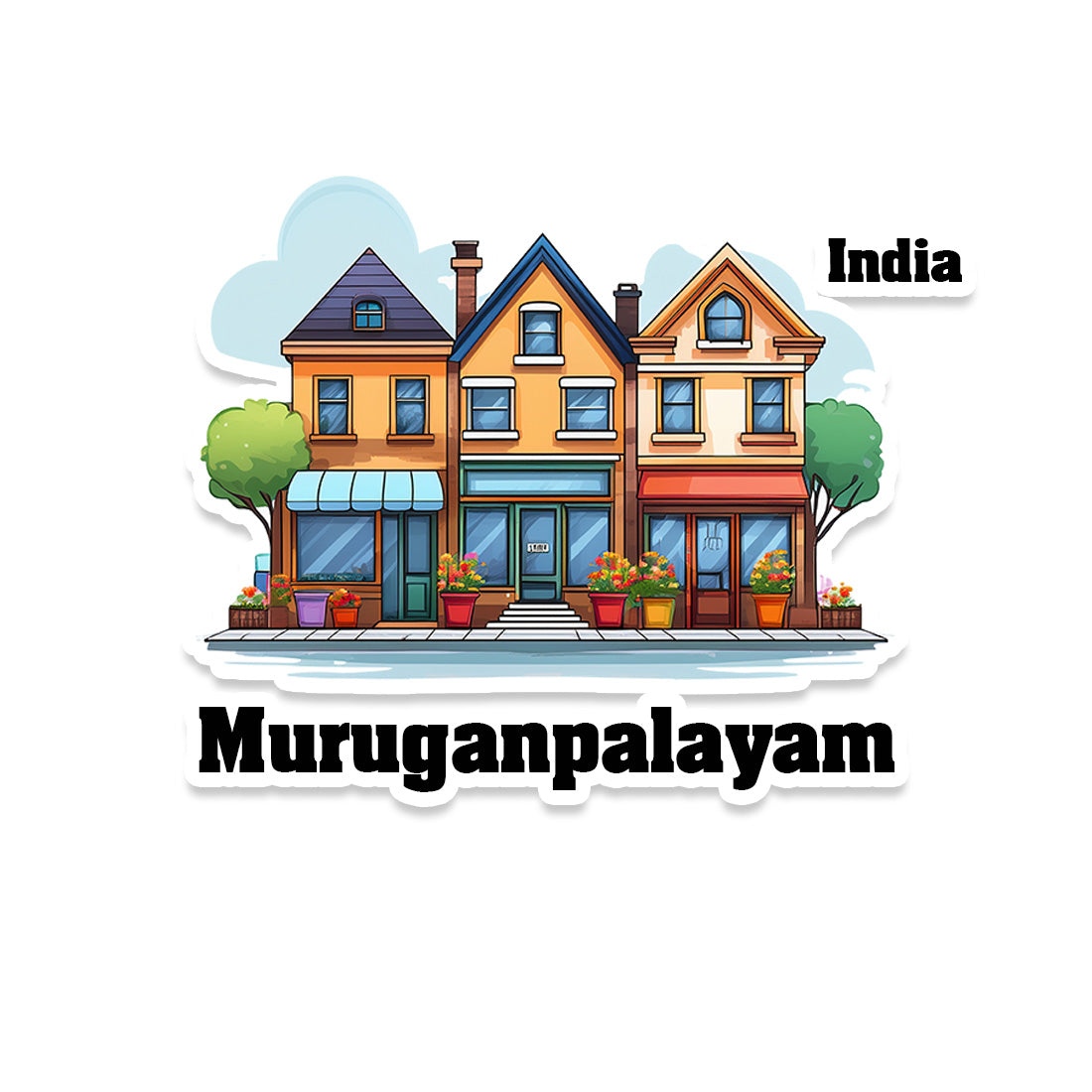 Muruganpalayam Three Home Offiec Shop Town Sticker & Magnet | Home Town Souvenirs