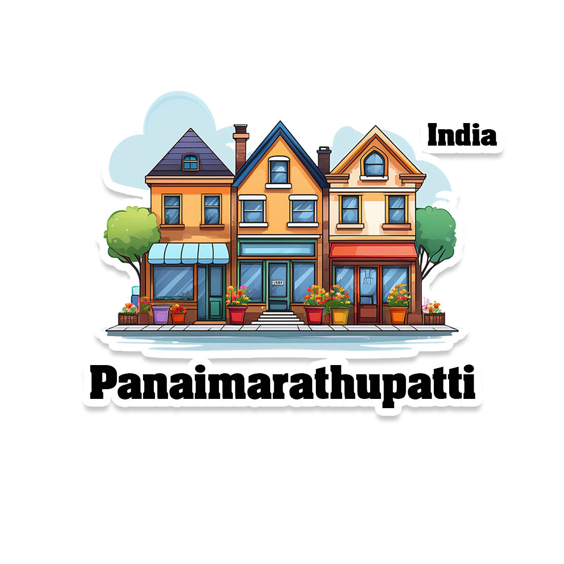 Panaimarathupatti Three Home Offiec Shop Town Sticker & Magnet | Home Town Souvenirs