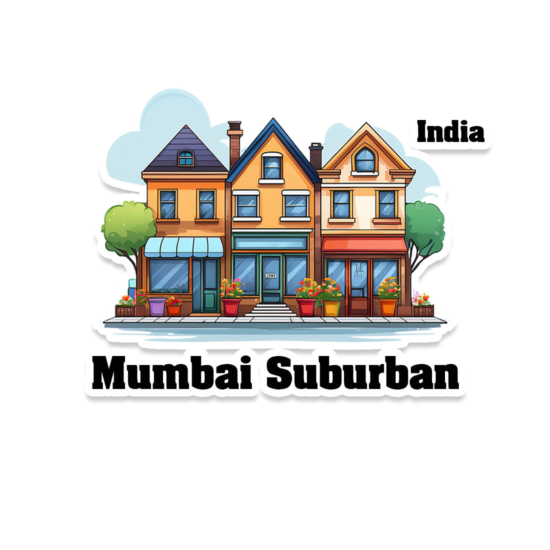 Mumbai Three Home Offiec Shop Town Sticker & Magnet | Home Town Souvenirs