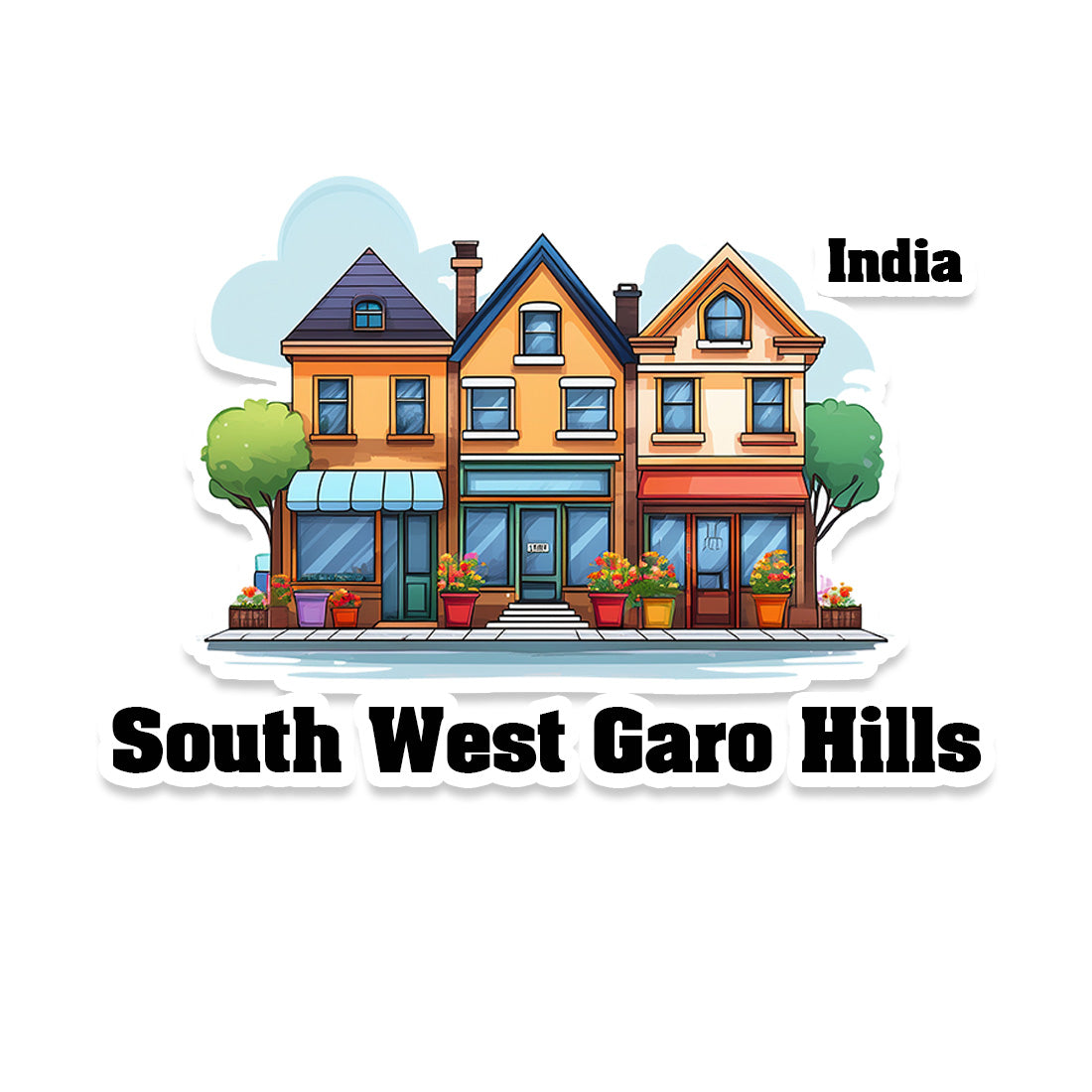 South West Khasi Hills Three Home Offiec Shop Town Sticker & Magnet | Home Town Souvenirs