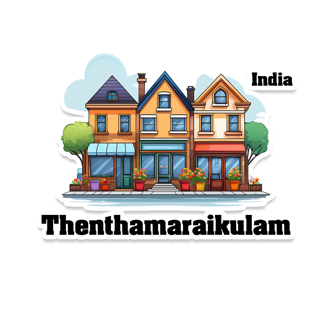 Thenthamaraikulam Three Home Offiec Shop Town Sticker & Magnet | Home Town Souvenirs