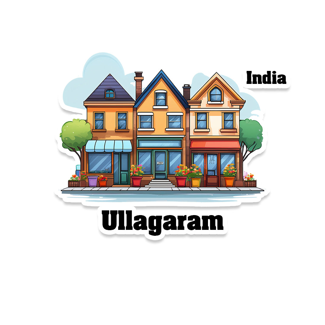 Ullagaram Three Home Offiec Shop Town Sticker & Magnet | Home Town Souvenirs