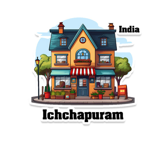 Ichchapuram Sticker & Magnet | Home Town Souvenirs
