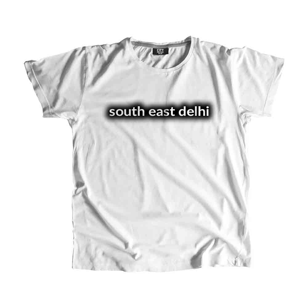 South East Delhi Typography Men Unisex T-Shirt